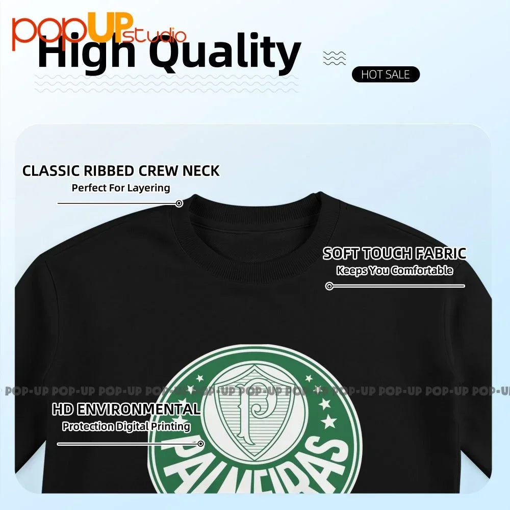 Sociedade Esportiva Palmeiras Futebol Brazil Sweatshirt Pullover Shirts Pop Print Natural Best Seller