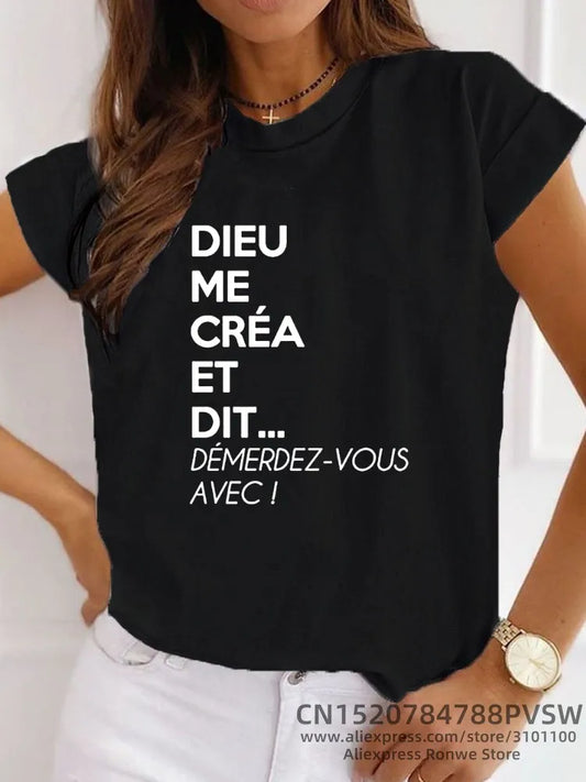 France Letter Dieu Me Créa Et Dit Démerdez-Vous Avec Graphic T-shirt Girl Y2K Harajuku Black Pink Red New Tee Tops